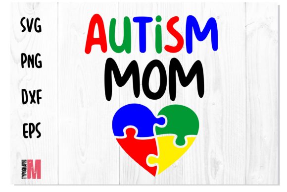 Autism MOM Puzzle Heart SVG