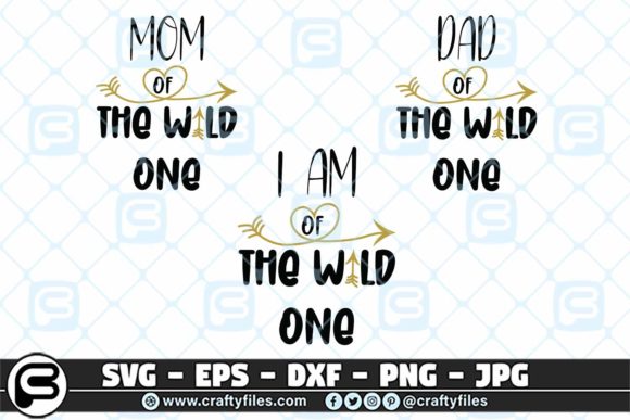 Family of the Wild One SVG Graphics for Crafts