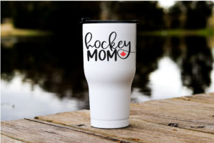 Hockey Mom Canada Hockey Graphics for Crafts