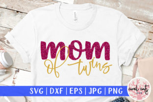 Mom of Twins Cut File