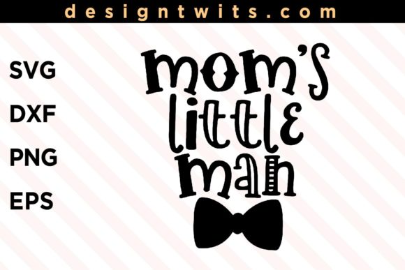 Mom s Little Man Graphics for Crafts