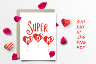 Mother’s Day Graphic for Crafts and Marketing