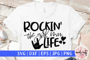Rockin the Girl Mom Life SVG Cut File: A Graphic Design Asset for Crafts and Branding