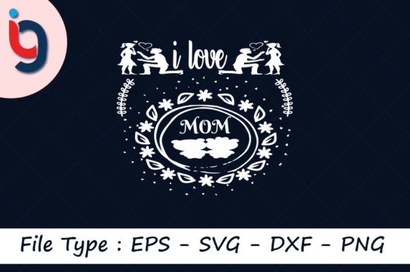 Valentine's Day Svg Design for Mom